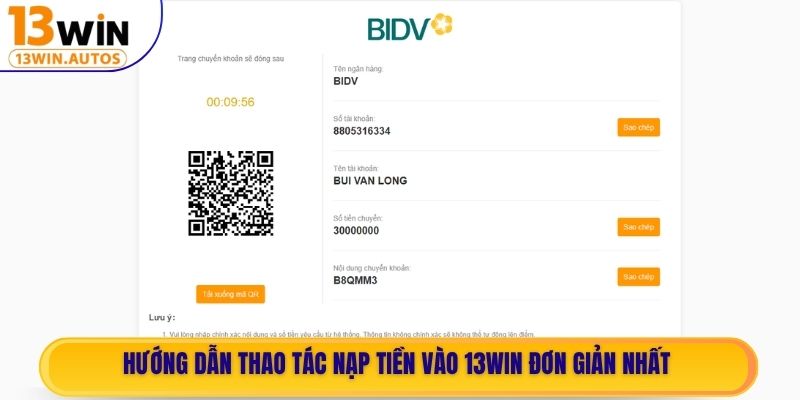 Hướng dẫn thao tác nạp tiền vào 13WIN đơn giản nhất