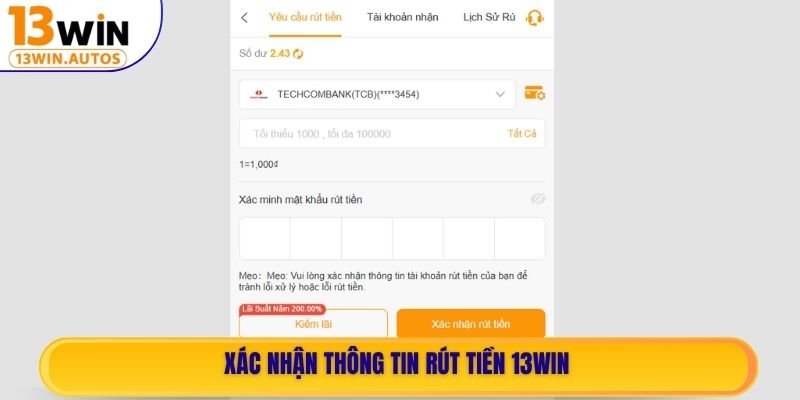Xác nhận thông tin rút tiền 13WIN